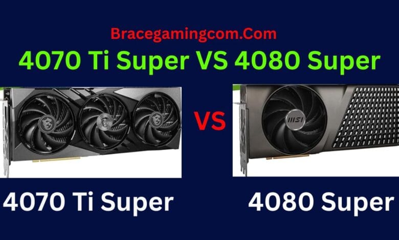 4070 ti super vs 4080 super, BracegamingCom
