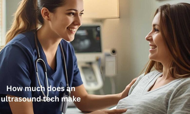 How much does an ultrasound tech make