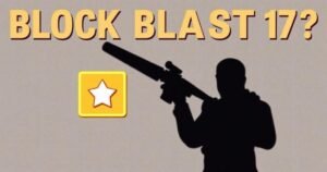 Why Is Block Blast 17+