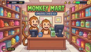 monkey mart unblocked 6x